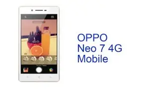 OPPO Neo 7 4G Mobile Specification [INDIA]