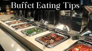 The Ultimate Guide to Enjoying a Buffet Tips and Tricks | Buffet Etiquette | Buffet Eating Tips