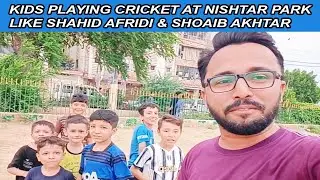 Kids Playing CRICKET at NISHTAR PARK Like Shahid Afridi & Shoaib Akhtar