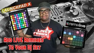 Launchpad X + RemixLive app review and Dj set