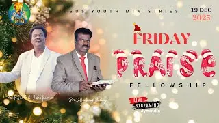 🔴 LIVE JYM INDIA || FRIDAY PRAISE FELLOWSHIP ||  19  DEC  2025 || #live #jym  #jymindia