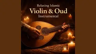 Calm Middle Eastern Instrumental