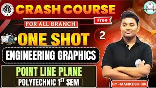 Crash Course || Engineering Graphics || Polytechnic First Semester || Unit-2|| By - Mankesh Sir