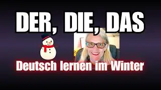 ❄️ Eiszeit f&uuml;r Grammatikfehler: Wir finden die richtigen Artikel! Bist Du bereit? DEUTSCH LERNEN!