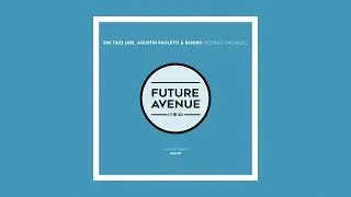 Emi Tazz (AR), Agustin Paoletti, Bemiro - Shelter [Future Avenue]