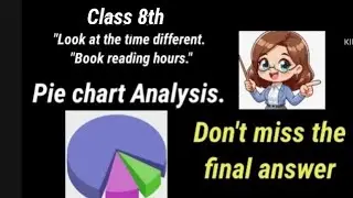 Class 8th math |Pie chart example.Data handling ( chapter -4) | Easy examples