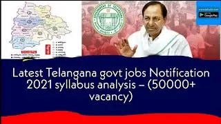 Latest Telangana govt jobs 2021 info -ts jobs Notification &ndash; (50000+ vacancy)