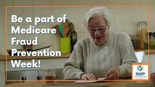 Be a Part of Medicare Fraud Prevention Week!
