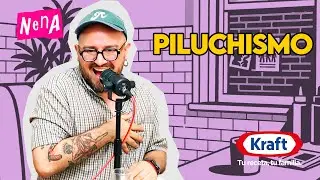 Piluchismo - CIUDAD CREICI | E30