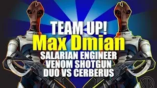 Team up! Max Dmian! Salarian Engineer Venom Shotgun Duo: Mass Effect 3 Multiplayer