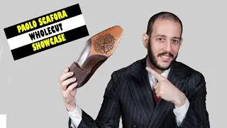 6+1 Reasons Why Paolo Scafora Makes The Best Handmade Men's Shoes | 17/5B Wholecut Showcase