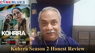 Kohrra Season 2 | All Episodes | Honest Review | Cineblues | Mona Singh | Barun Sobti