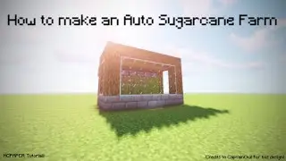 MCTUTORIALS PT. 1 - How to make an Auto Sugarcane Farm!