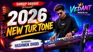 2026 Tone // New Trending// Hasmukh Dhodi// Sandip Davare// Vedant Musical Dj MH 