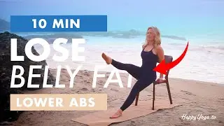 10 Minute Chair Yoga Lower Ab Routine to Lose Belly Fat