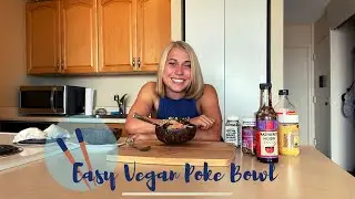 Easy Vegan Poke Bowl!💕5 Minute Recipe