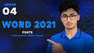 Microsoft Word in Pashto | Fonts in Microsoft Word 04 | FMK Tech - پښتو