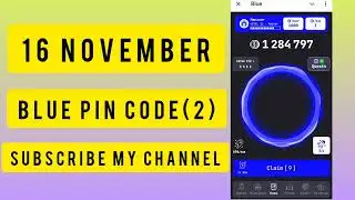 Blue Pin Code Today 16 November |Blue Code Today| Blue Airdrop Pin Code | Blue Enter Pin code(2)