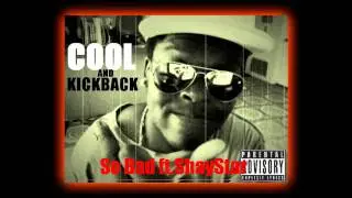 TUXEDO BLACK- SO BAD FT.SHAYSTAR(NEW)2011 RELEASE !!!!