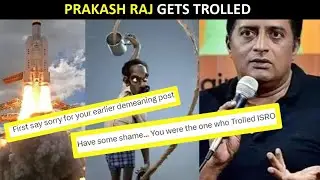 Prakash Raj FACES HATE for congratulating ISRO on the success of Chandrayaan-3 mission