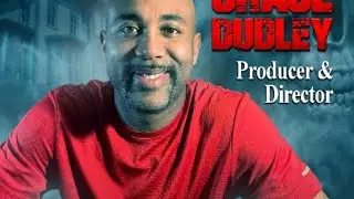 Reel Actors Real Answers / Film Producer & Director, Chase Dudley