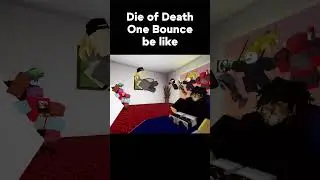 Die of Death One Bounce be like #dieofdeath #forsaken #dod #roblox #animation #relatable #funny #mem