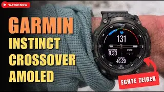 Garmin Instinct Crossover AMOLED im Test: Die wohl coolste Garmin