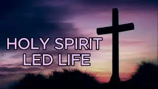 SERMON: HOLY SPIRIT LED LIFE | 12th January 2026 | Prayer and Care Centre