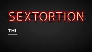 Sextortion online blackmail prevent & protect video
