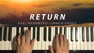 Axel Wernberg, Linne & Ennex - Return (Piano Tutorial Lesson)