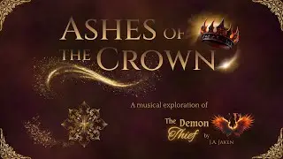 Ashes of the Crown - Music Video