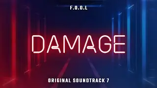 Damage | OST 7 | Beat Saber