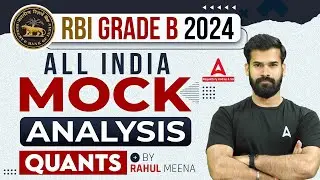 RBI Grade B Quant Mock Test Analysis | RBI Grade B Quantitative Aptitude | By Rahul Meena