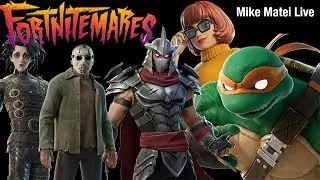 Fortnitemares - Mike Matei Live