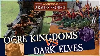 Dark Elves vs Ogre Kingdoms | Mighty Empires | Ep 2. Neighbours clash