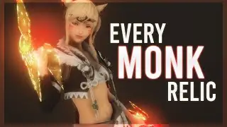 Every Monk Relic Weapon! ARR - SHB | FFXIV Weapon Showcase || FFXIV &hearts;