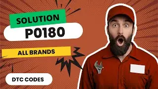 🚘 P0180 Code: CAUSES and SOLUTIONS【2025】🚘