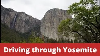 Yosemite National Park - Drive from Big Oak Flat Entrance to Yosemite Village - Real Time - No Voice