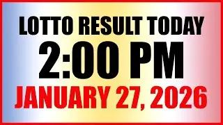 Lotto Result Today 2pm Draw January 27, 2026 Swertres Ez2 PCSO