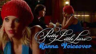 pretty little liars voiceover | hanna 