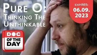 Doc of the Day: Coping with Pure O OCD