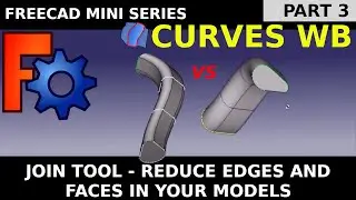 Изучите FreeCAD Curves Workbench [03] Инструмент объединения. Уменьшите количество рёбер и граней...