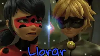Llorar - jesse & joy Miraculous ladybug