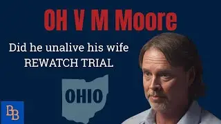OH V M Moore Rewatch day 6