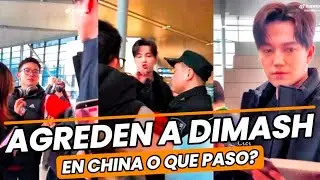 AGREDEN A DIMASH EN CHINA O QUE PASO REALMENTE? - REACCIÓN!
