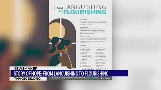 Newsmaker: From languishing to flourishing