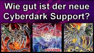 Yu-Gi-Oh! | Wie gut ist der neue Cyberdark Support?