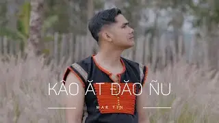 Kâo Ăt Đăo Ñu - Mar Tin