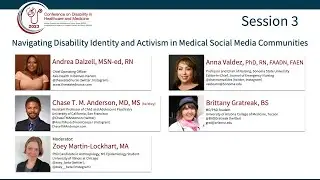 Session 3 - Navigating Disability Identity and Activism in Medical Social Media Communities