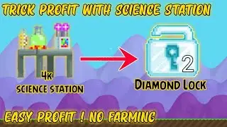 TRICK PROFIT WITH SCIENCE STATION | GROWTOPIA